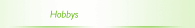 Hobbys