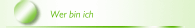 Wer bin ich